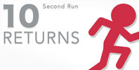 10 Second Run RETURNS -SpecialDEMO-