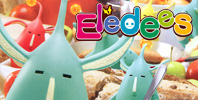 Elebits / Eledees